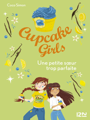 cover image of Cupcake Girls--tome 21